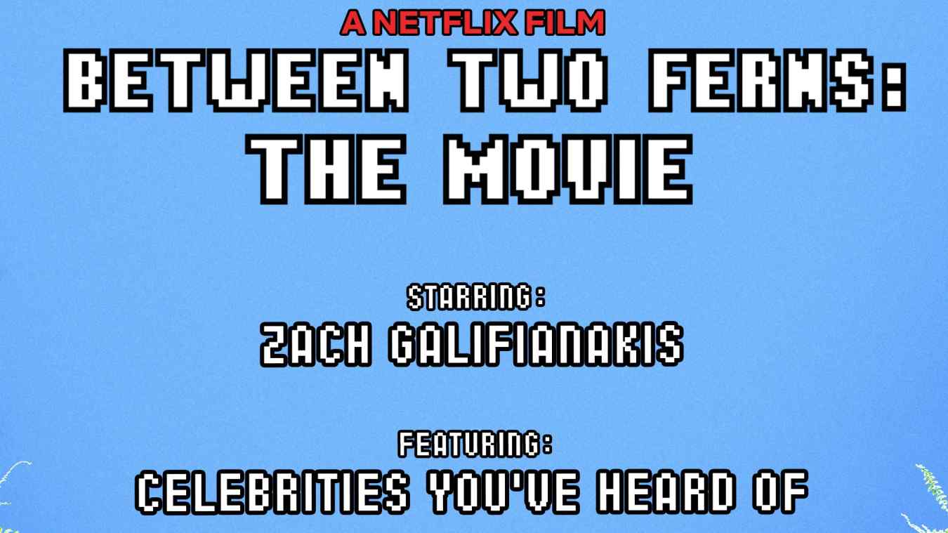 A Promotional Image For Between Two Ferns: The Movie