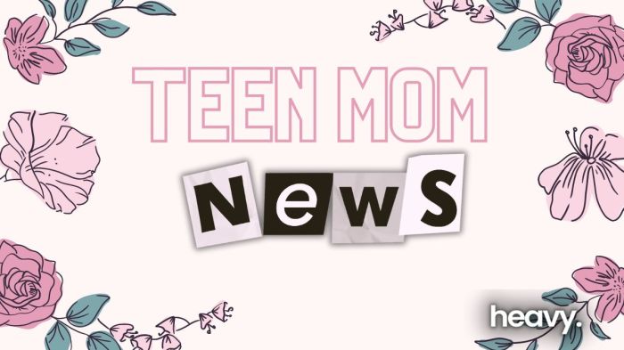 Teen Mom news.