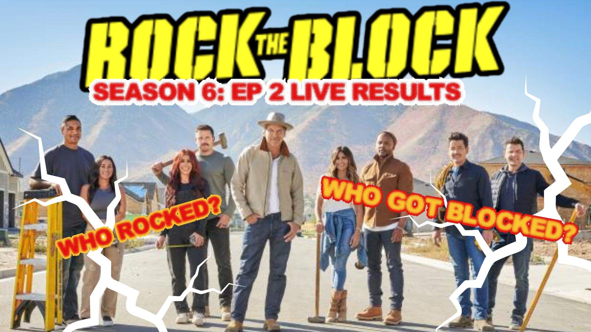 Then Rocks 'Rock the Block' is Back for Episode Two: Live Results - EntertainmentNow
