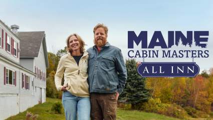 ‘Maine Cabin Masters’ Face Biggest Challenge Yet with ‘All Inn’