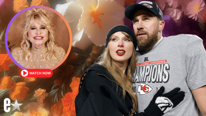 Dolly Parton Shares Special Video Message for Taylor Swift and Travis Kelce Ahead of Their Wedding