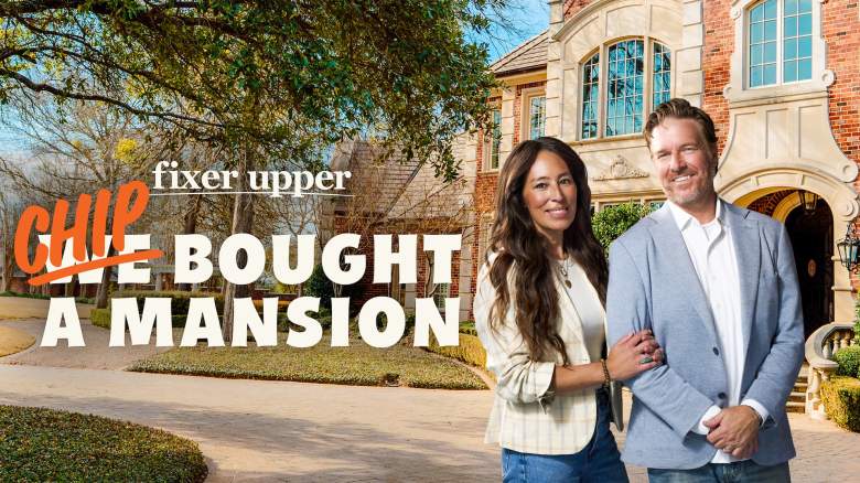 Fixer Upper: Chip Bought a Mansion